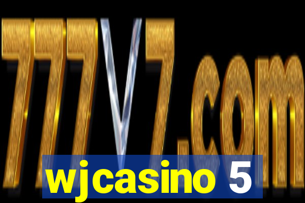 wjcasino 5